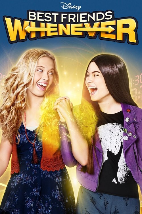 Best Friends Whenever постер