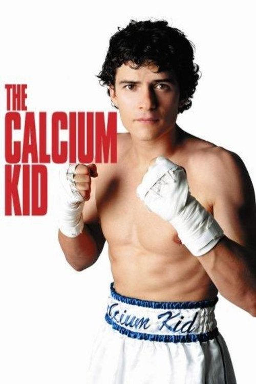 The Calcium Kid постер
