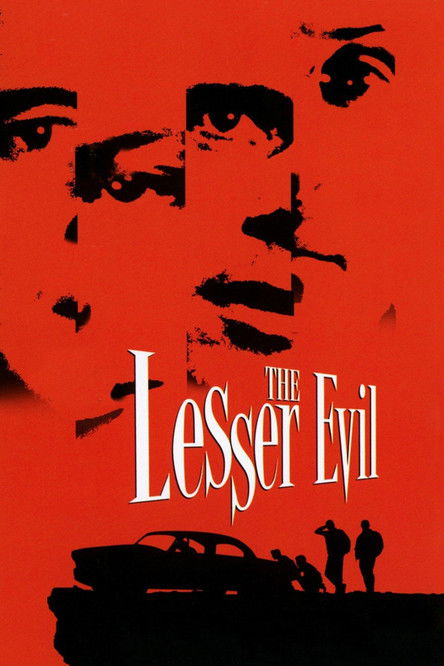 The Lesser Evil постер