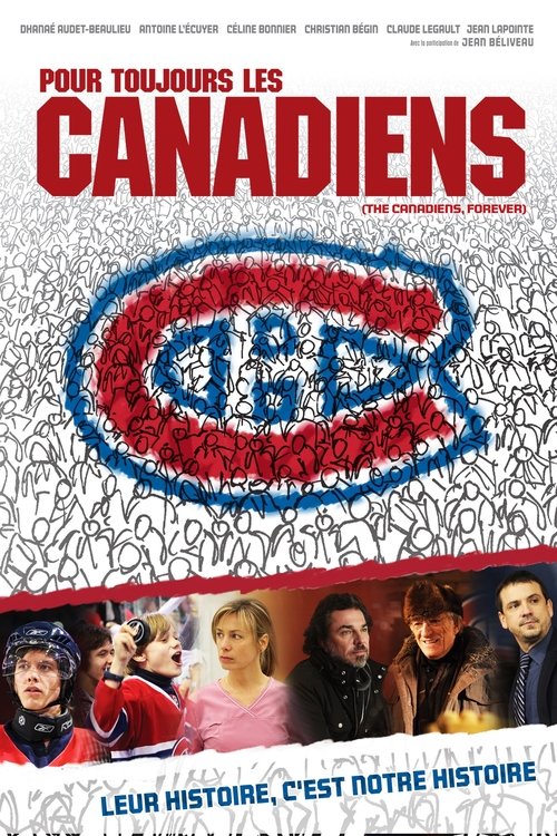 The Canadiens, Forever постер