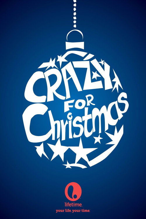 Crazy for Christmas постер