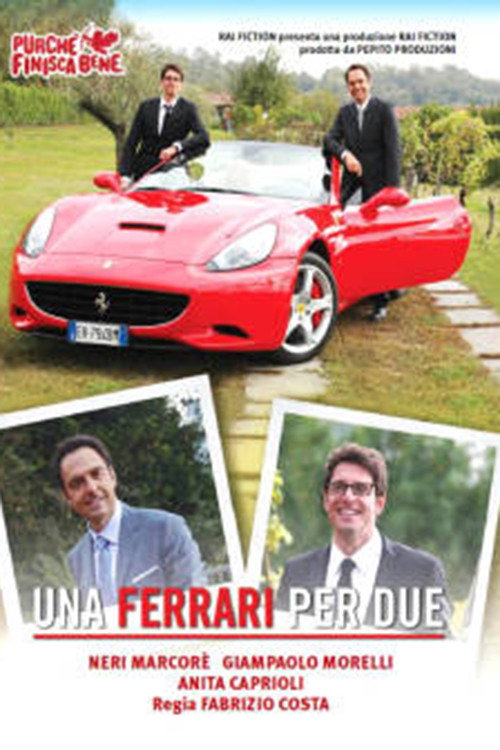 Una Ferrari per due постер