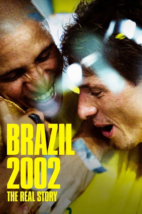 Brasil 2002: Os Bastidores do Penta постер