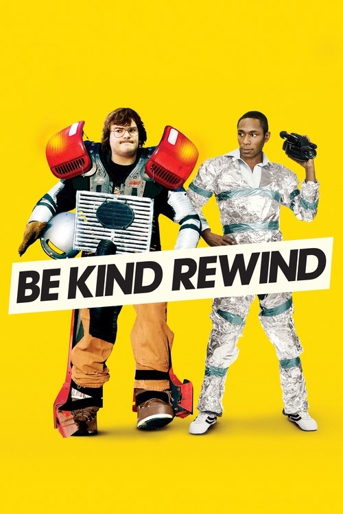 Be Kind Rewind постер