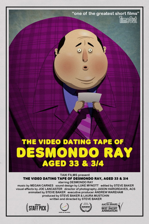 The Video Dating Tape of Desmondo Ray, Aged 33 & 3/4 постер