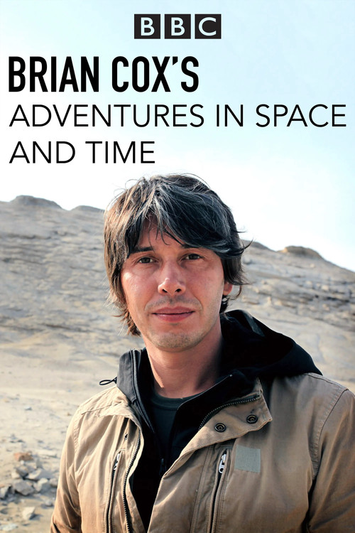 Brian Cox's Adventures in Space and Time постер