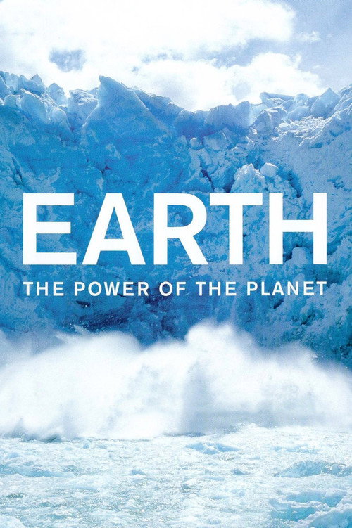 Earth: The Power of the Planet постер