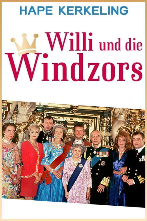 Willi und die Windzors постер