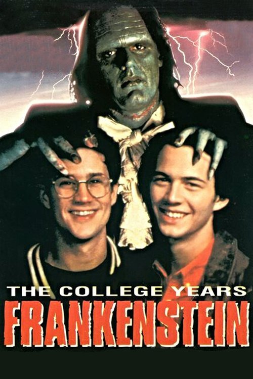 Frankenstein: The College Years постер