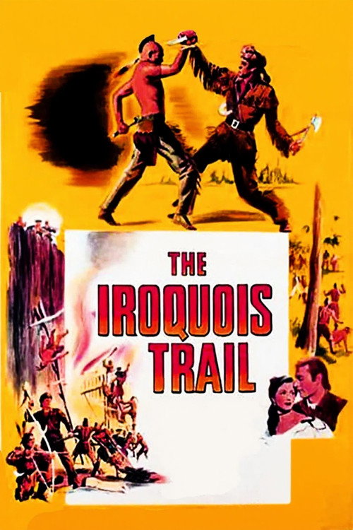 The Iroquois Trail постер