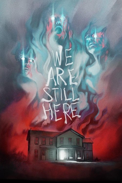 We Are Still Here постер