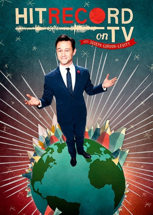 HitRECord on TV with Joseph Gordon-Levitt постер