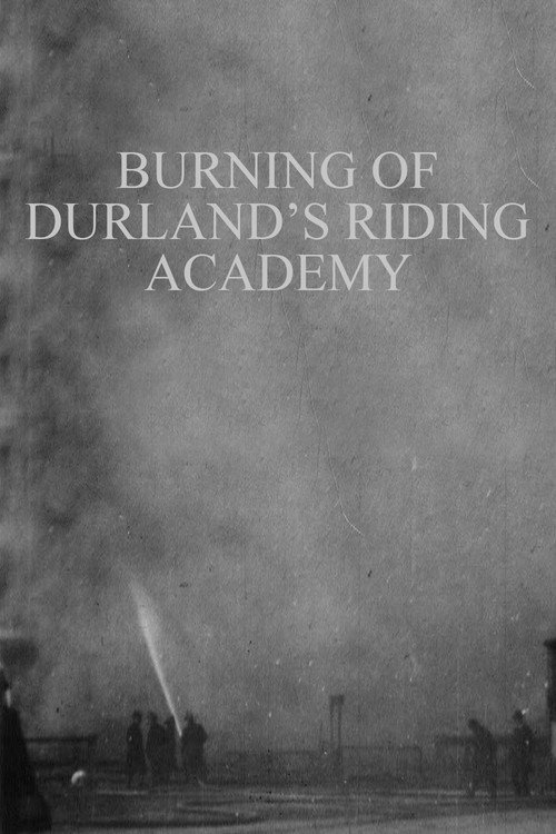 Burning of Durland's Riding Academy постер