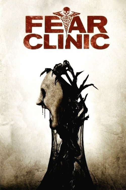 Fear Clinic постер