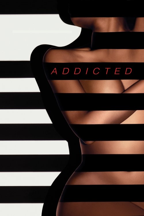Addicted постер
