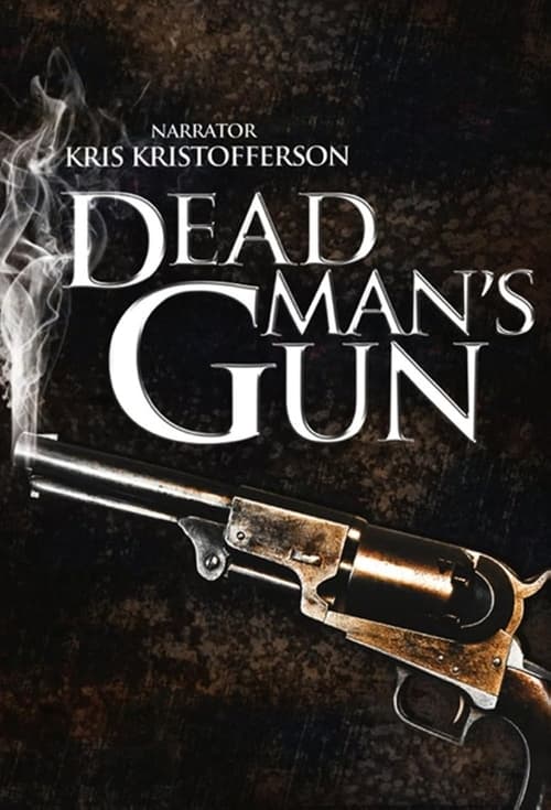 Dead Man's Gun постер
