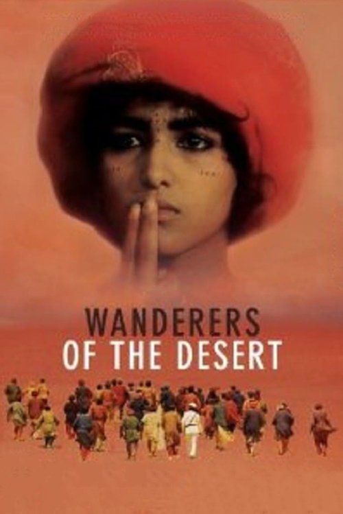 Wanderers of the Desert постер