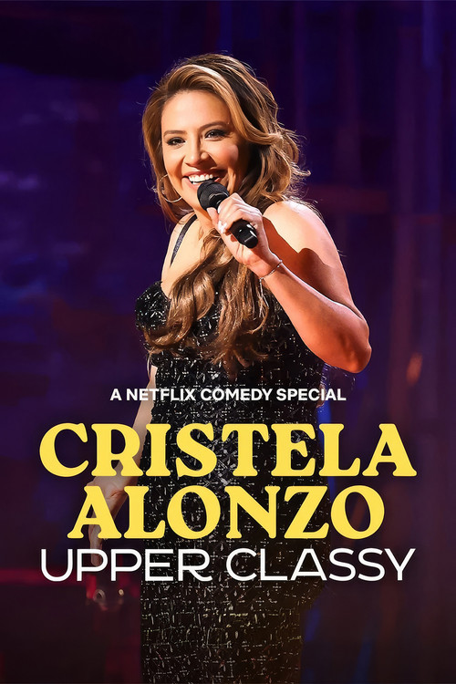 Cristela Alonzo: Upper Classy постер