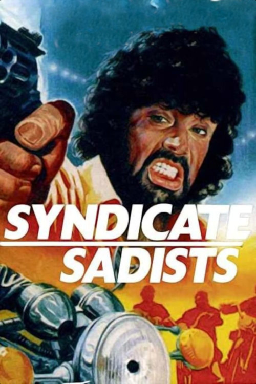 Syndicate Sadists постер