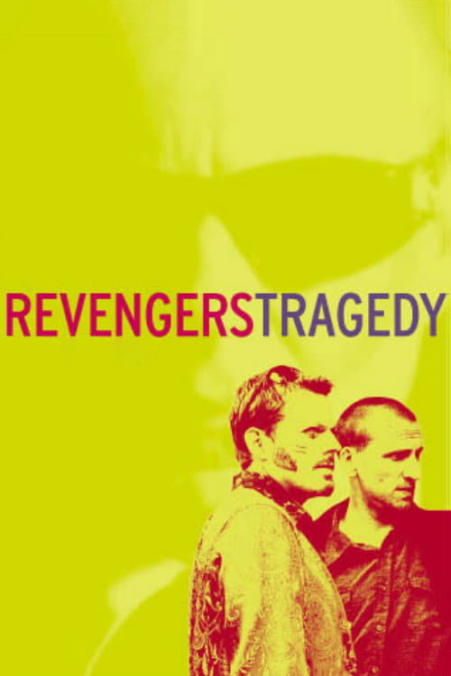 Revengers Tragedy постер