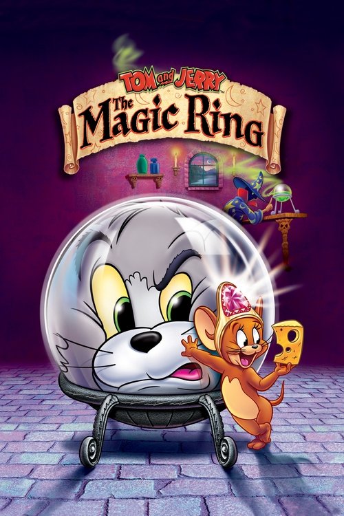 Tom and Jerry: The Magic Ring постер