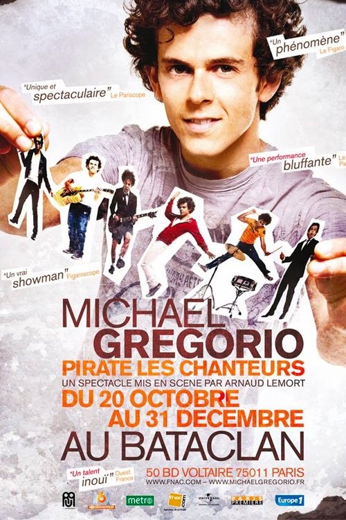 Michaël Gregorio pirate les chanteurs постер