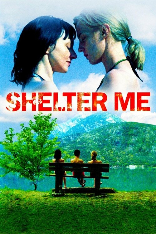 Shelter Me постер