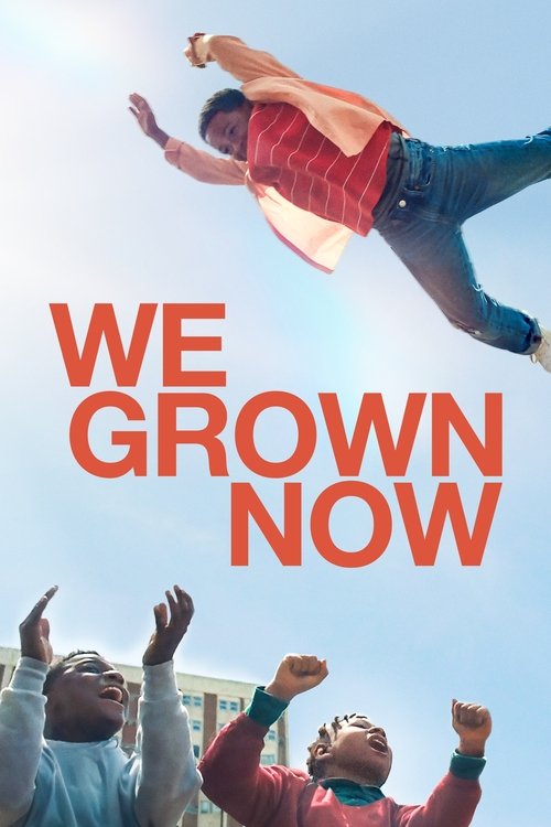 We Grown Now постер