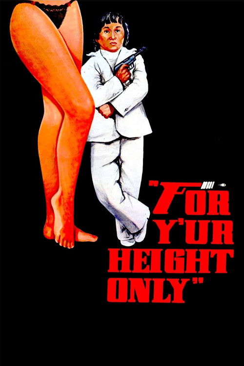 For Y'ur Height Only постер