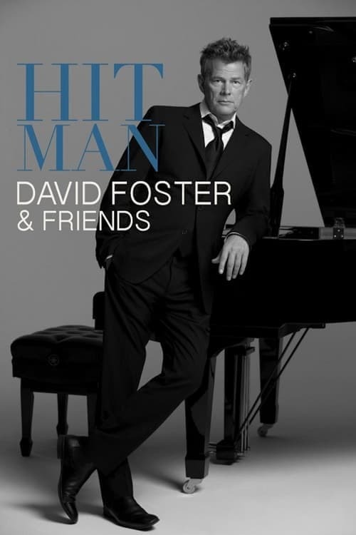 Hit Man: David Foster & Friends постер