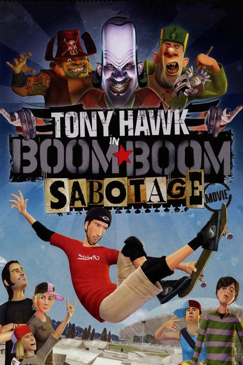 Tony Hawk in Boom Boom Sabotage постер