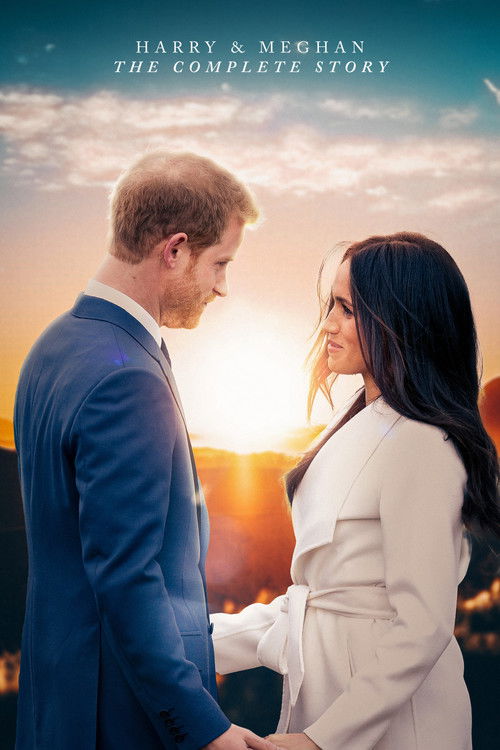 Harry & Meghan: The Complete Story постер