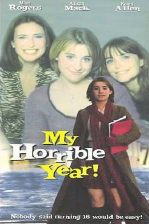 My Horrible Year! постер