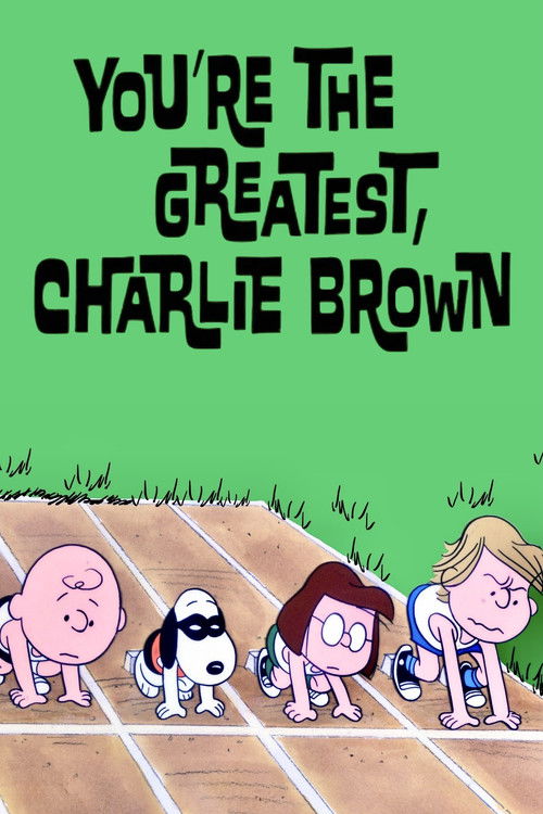 You're the Greatest, Charlie Brown постер