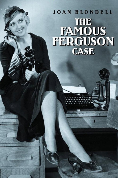 The Famous Ferguson Case постер