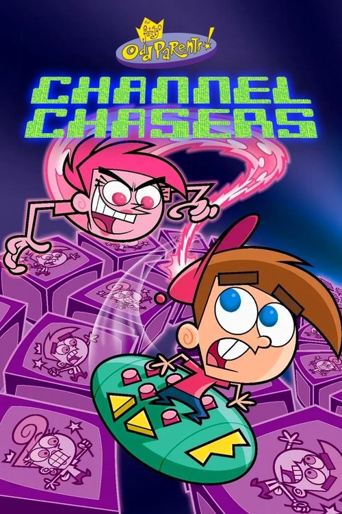 The Fairly OddParents: Channel Chasers постер