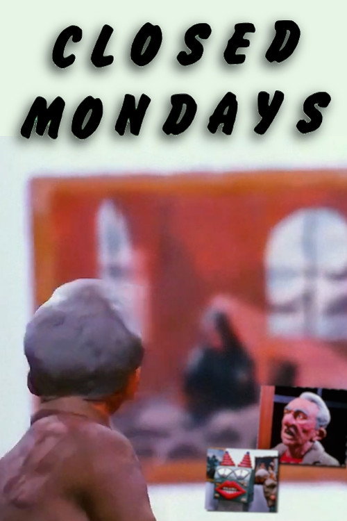 Closed Mondays постер