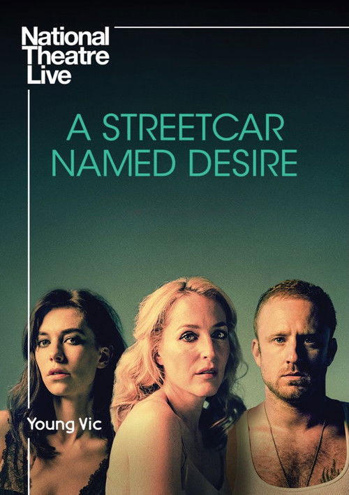 National Theatre Live: A Streetcar Named Desire постер