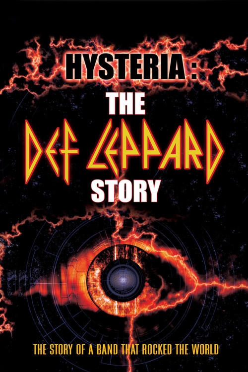 Истерия: История Def Leppard постер