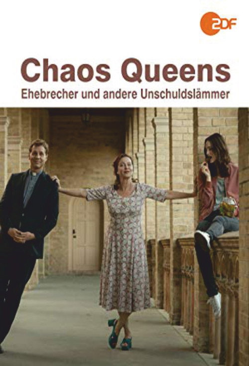 Chaos-Queens - Ehebrecher und andere Unschuldslämmer постер