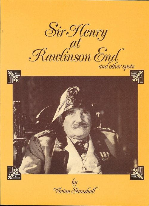 Sir Henry at Rawlinson End постер