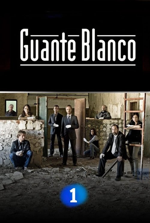 Guante blanco постер