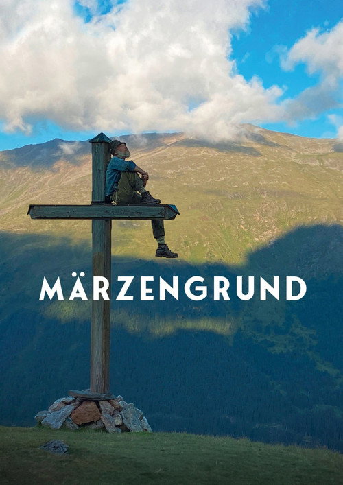 Märzengrund постер