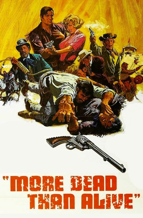 More Dead than Alive постер