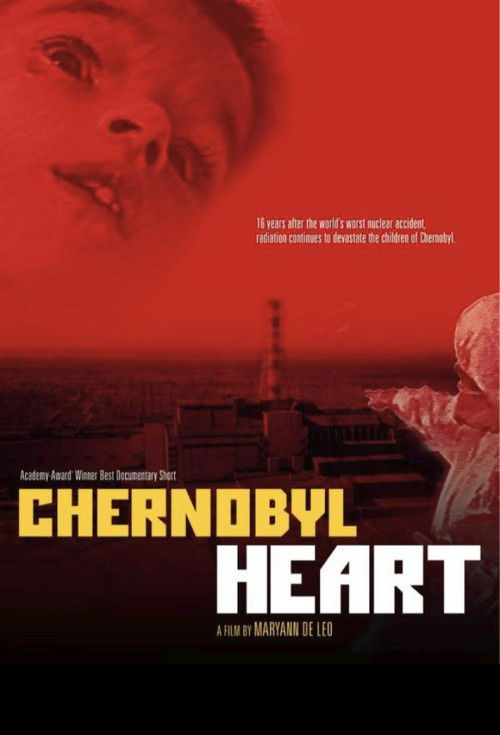 Chernobyl Heart постер