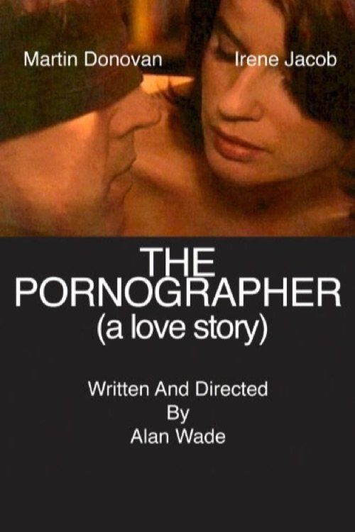 The Pornographer: A Love Story постер