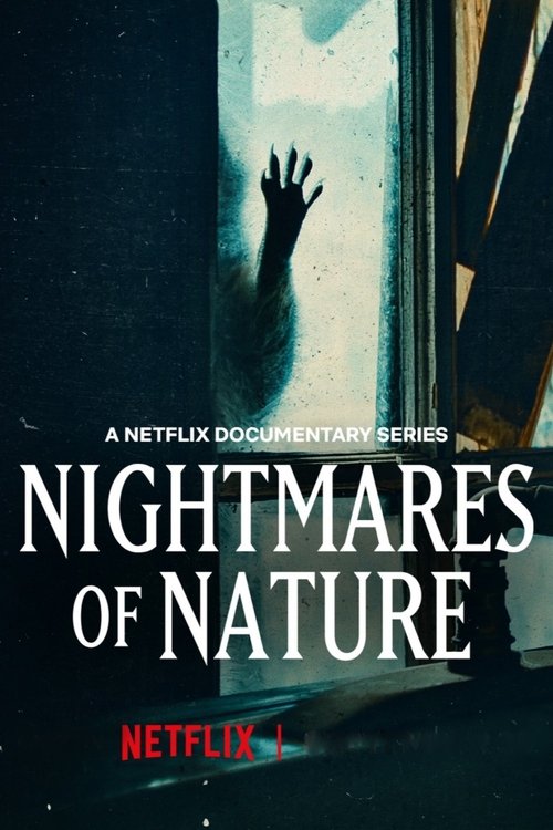 Nightmares of Nature постер