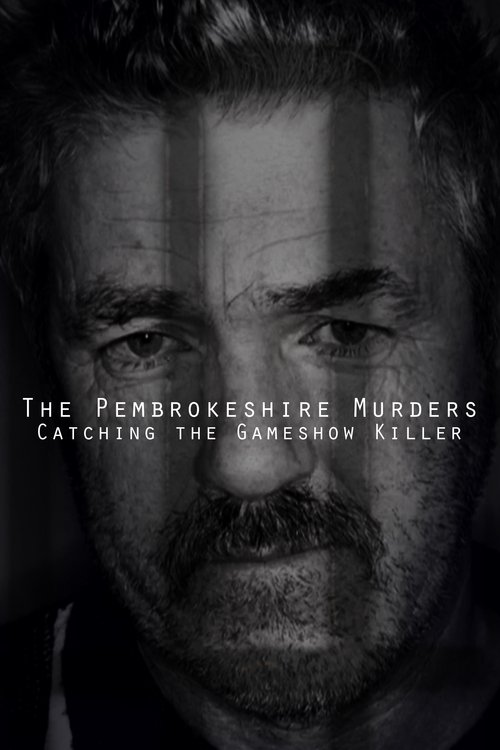 The Pembrokeshire Murders: Catching the Gameshow Killer постер