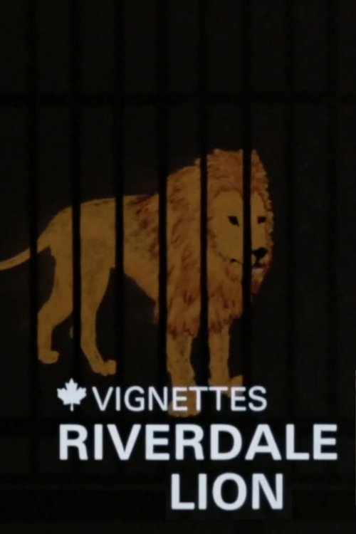 Canada Vignettes: Riverdale Lion постер