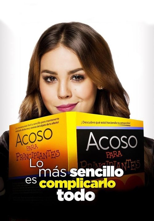 Lo más sencillo es complicarlo todo постер